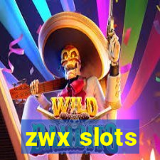 zwx slots